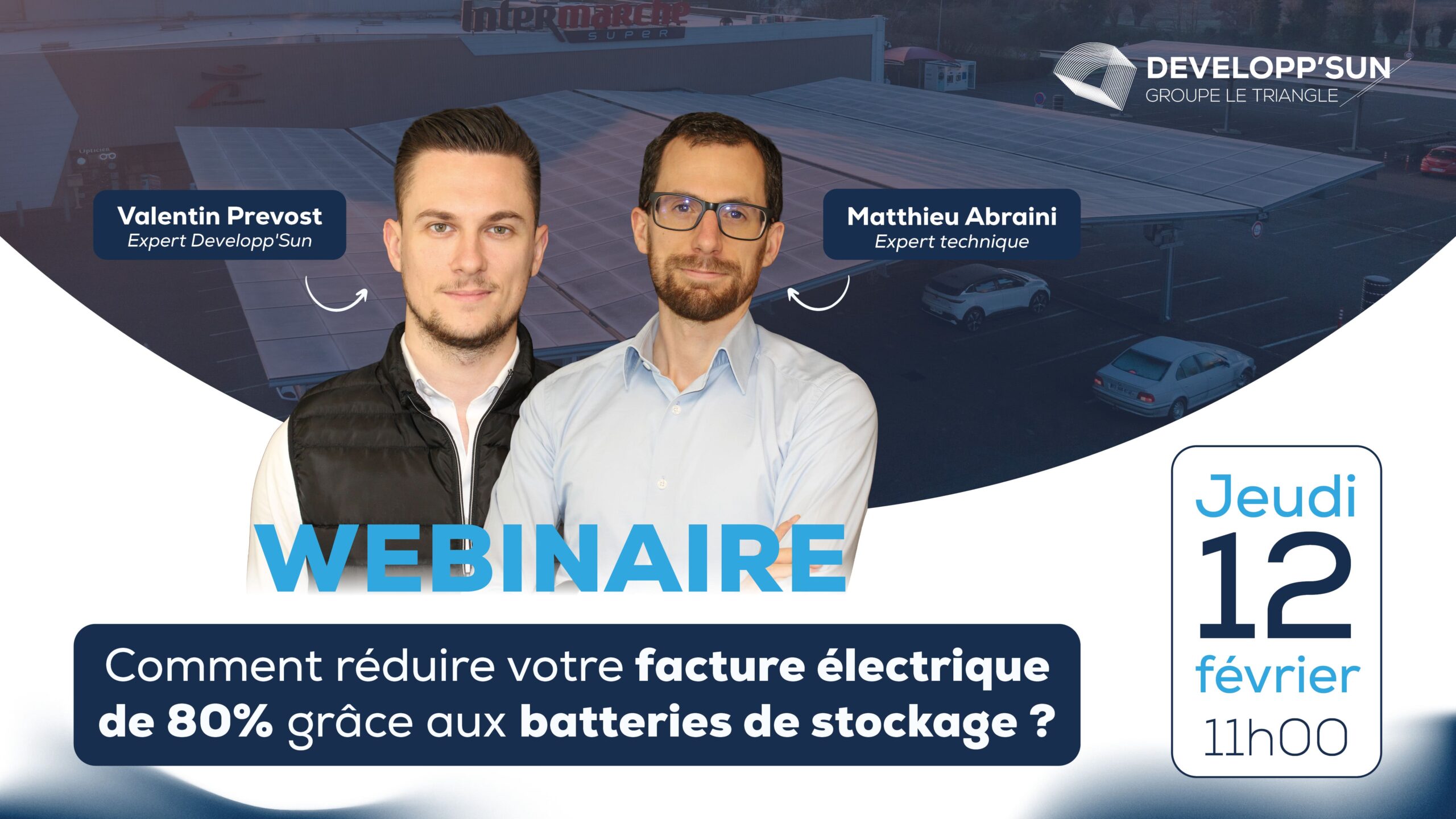 Webinaire Developp'Sun - Comment réduire votre facture électrique de 80% grâce aux batteries de stockage ?